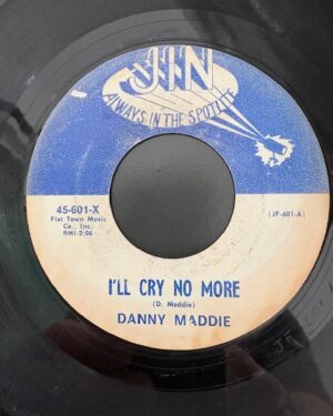 DANNY MADIE - ILL CRY NO MORE
